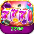 77VIP Max vv5.5.0