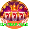 fish trap Casino Official v1.6.2